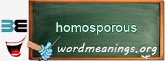 WordMeaning blackboard for homosporous